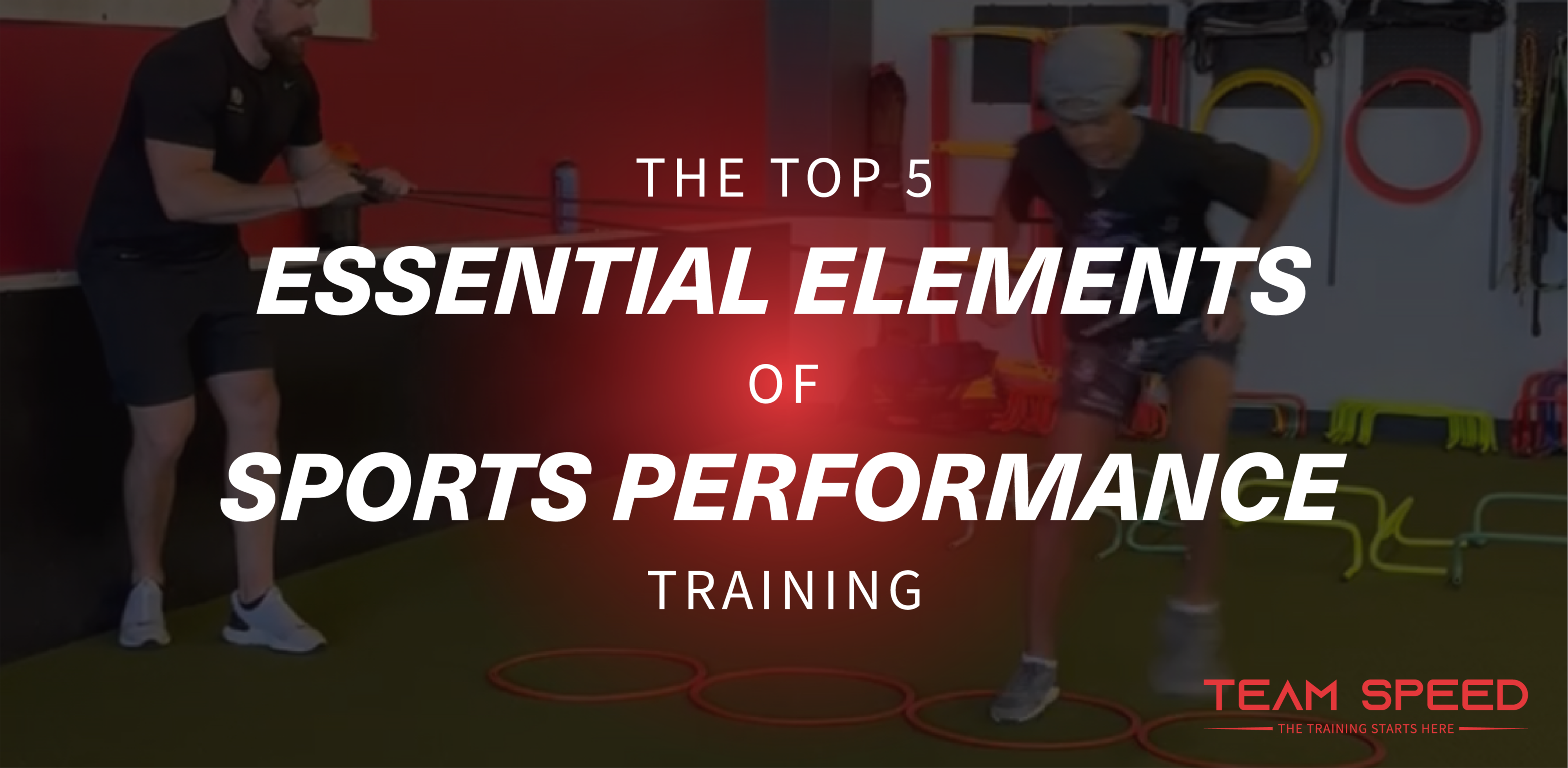
Unlock Your Athletic Potential: Essential Elements of Sports Performance Training
